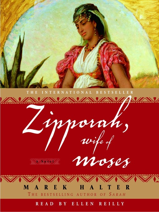 Title details for Zipporah, Wife of Moses by Marek Halter - Wait list